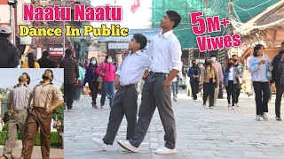 Naatu Naatu Dance in Public | Crazy Reaction - RRR - NTR & Ram Charan | Epic Footwork Dance