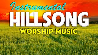 Relaxing Hillsong Instrumental Worship Music 2021 🙏 Beautiful Piano Christian Music 2021