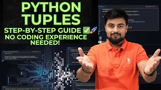 06 Tuples in Python | 12 Must-Know Tuple Operations Explained Step-by-Step 🚀 | Python Tutorial #Lec6