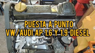 Puesta a Punto (Tiempo) Distribución Volkswagen / Audi / AP / 1.6  Diesel 1.9 Diesel / Distribución✅