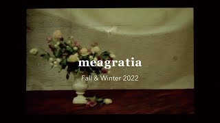 meagratia 2022 A/W Collection | Rakuten Fashion Week TOKYO 2022 A/W