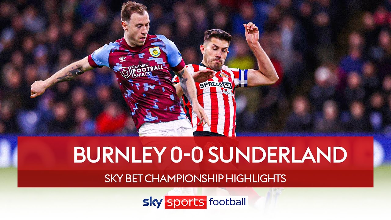 League Leaders Held At Home 🛡️ | Burnley 0-0 Sunderland | Championship ...