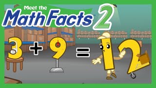 Meet the Math Facts Addition \u0026 Subtraction - 3 + 9 = 12