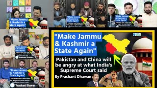 Pakistan And China Will Be Angry At What India's Supreme Court Said | Article 370 | Mix Reaction