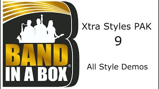 Band-in-a-Box® - Xtra Styles PAK 9 Demos