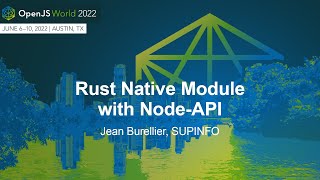 Rust Native Module with Node-API - Jean Burellier, SUPINFO
