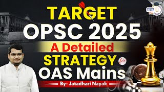 Target OPSC 2025 | OAS Exam Preparation for OAS Mains | By Jatadhari Sir