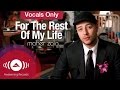 Maher Zain - For The Rest Of My Life | Vocals Only (Music Video)