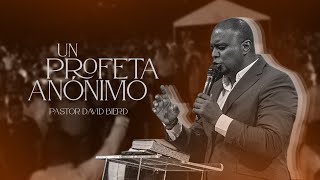 Un Profeta Anónimo | Pastor David Bierd | Tiempo de Milagros en Barahona, Rep. Dom.