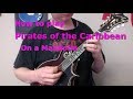 How to play Pirates of the Caribbean theme on a mandolin