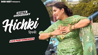 Hichki | Sapna Choudhary Dance Performance | Haryanvi Songs 2022