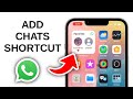 How to Add WhatsApp Chat Shortcut on iPhone Homescreen