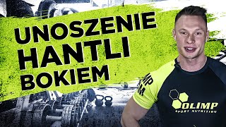 Ćwiczenie: Unoszenie hantli bokiem - Atlas ćwiczeń - Michał Wrzosek by Olimp Sport Nutrition