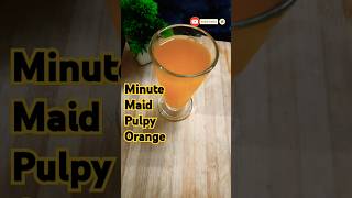 Minute Maid Pulpy Orange #shorts #trending #viralvideo