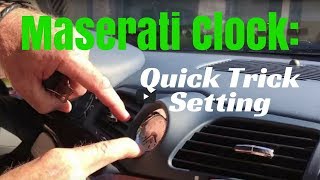 Maserati Clock: How to quickly set the manual clock on the dashboard