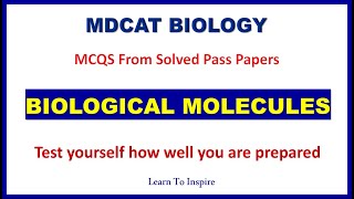 Biological Molecules.#biologicalmolecules#biologymcqs|#mdcatbiology|#mdcat2023| #etea2023|#nums2023