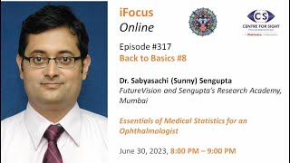 Essentials of Medical Statistics by Dr Sabyasachi (Sunny) Sengupta,  Friday, June 30, 8:00 - 9:00 PM