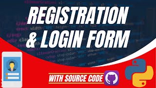 Python Projects for Beginners: Registration & Login Form System project Tutorial in Python