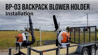 BP-03 Backpack Blower Holder Installation