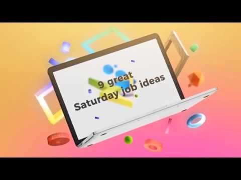 9 Saturday job ideas 9 Saturday job ideas