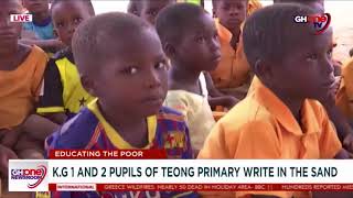 GHANA'S POOR EDUCATION SYSTEM- THE STORY OF TEONG PRIMARY SCHOOL, UPPER EAST REGION