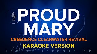 PROUD MARY Creedence Clearwater Revival | Karaoke Version