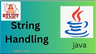 "Mastering String Handling in Java | Complete Guide"