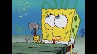 Spongebob Quietly Hammering - Spongebob Squarepants