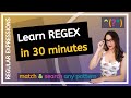 REGEX - How to match and search any pattern or validate input? (Regular expressions 30-min course)