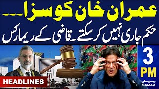 Samaa News Headlines 3PM | Imran Khan Sentenced to Jail  | 30 Jan 2024 | SAMAA TV