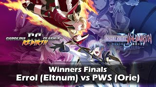 Under Night In Birth EXE Late[cl-r] - Winners Finals - Errol (Eltnum) vs PWS (Orie)