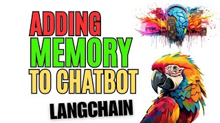 LangChain: Giving Memory to LLMs