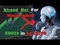 Automatic Trading - Xtrend Robot For Ninjatrader 8 | its Can Used By all Traders Types