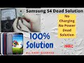 Samsung S4 Dead Solution no charging , no power , dead solution || 100% Working || by IMRC