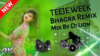 Teeje Week (Bhagra Remix) By Dj Lion
