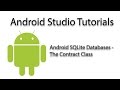 Android Studio: Android SQLite Databases - Creating the Contract Class