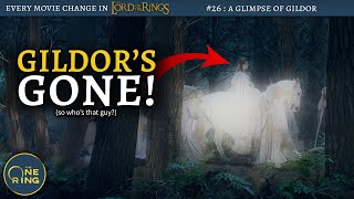 #26 - Where'd Gildor GO?! - Every Change in The Lord of the Rings