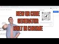 NEW EASY QR Code Generator Built In Google Chrome!!!!