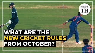 What are the new international cricket rules from October? | The Hindu