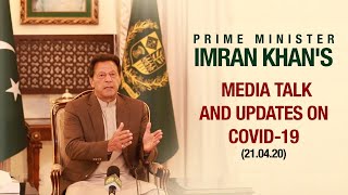 Prime Minister Imran Khan Media talk and updates on COVID-19 | PMO Pakistan | 21 April 2020