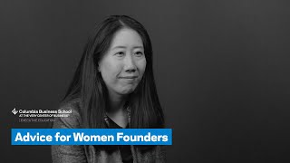 Advice for Women Founders