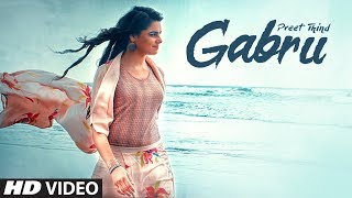 Gabru: Preet Thind (Official Song) | VRK | Latest Punjabi Songs 2017 | T-Series Apna Punjab