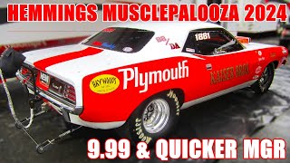 9 99 Q,S,F Hemmings Musclepalooza 2024 4 15  Maple Grove Raceway