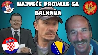 Najveće Provale Sa Balkana - Smijesno!
