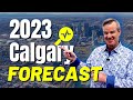 2023 Calgary Real Estate Forecast - Explained by Rob Vanovermeire