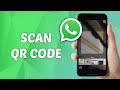 How to scan QR code on WhatsApp! (2025)