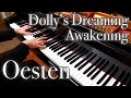 【Oesten】Dolly's Dreaming Awakening