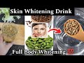 Skin Whitening Drink Amazing Results || permanent Skin Whitening Drink