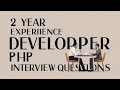 Top PHP Interview Questions for 2 Years Experience (2024) | Advance Your Developer Career!