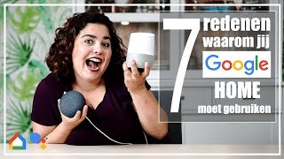 7 Makkelijke manieren om een Google Home te gebruiken